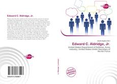 Bookcover of Edward C. Aldridge, Jr.