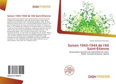 Bookcover of Saison 1943-1944 de l'AS Saint-Étienne