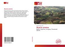 Bookcover of Acacia aroma