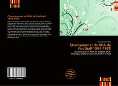 Buchcover von Championnat de RDA de Football 1984-1985