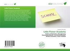 Bookcover of Little Flower Academy