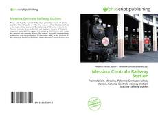 Bookcover of Messina Centrale Railway Station