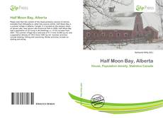 Bookcover of Half Moon Bay, Alberta