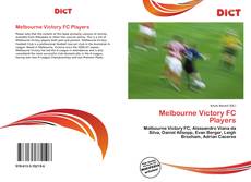 Couverture de Melbourne Victory FC Players