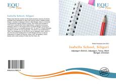 Bookcover of Isabella School, Siliguri