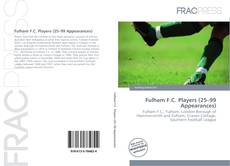 Fulham F.C. Players (25–99 Appearances)的封面