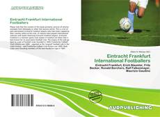 Buchcover von Eintracht Frankfurt International Footballers