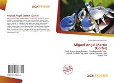 Bookcover of Miguel Ángel Martín (Golfer)