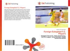 Capa do livro de Foreign Esteghlal F.C. Players 