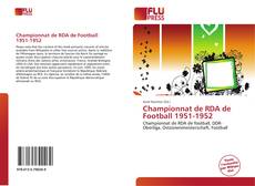 Bookcover of Championnat de RDA de Football 1951-1952