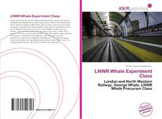 Couverture de LNWR Whale Experiment Class