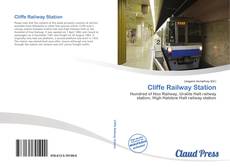 Bookcover of Cliffe Railway Station