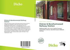 Capa do livro de Elstree & Borehamwood Railway Station 