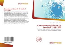 Bookcover of Championnat d'Irlande de Football 1999-2000