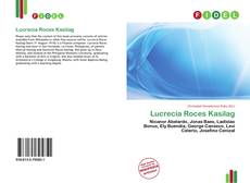 Bookcover of Lucrecia Roces Kasilag