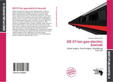 Buchcover von GE 57-ton gas-electric boxcab