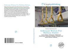 Buchcover von Ardrossan Winton Pier Railway Station