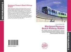 Couverture de Blackpool Pleasure Beach Railway Station