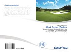 Bookcover of Mark Foster (Golfer)