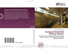Capa do livro de Budapest Kelenföld Railway Station 