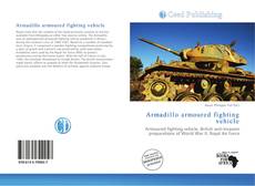 Bookcover of Armadillo armoured fighting vehicle