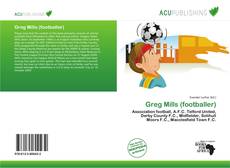 Bookcover of Greg Mills (footballer)