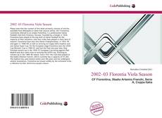 Bookcover of 2002–03 Florentia Viola Season