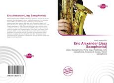 Capa do livro de Eric Alexander (Jazz Saxophonist) 