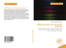 Capa do livro de 2008 Kansas City Wizards Season 