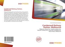 Bookcover of Camberwell Railway Station, Melbourne