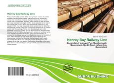 Borítókép a  Hervey Bay Railway Line - hoz