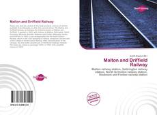 Capa do livro de Malton and Driffield Railway 