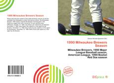 Обложка 1990 Milwaukee Brewers Season