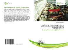 Bookcover of LeBlond Aircraft Engine Corporation