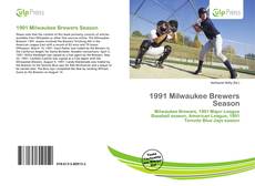 Bookcover of 1991 Milwaukee Brewers Season