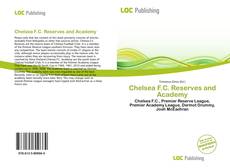 Bookcover of Chelsea F.C. Reserves and Academy