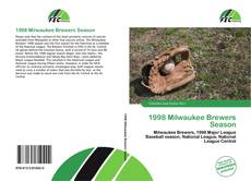 Capa do livro de 1998 Milwaukee Brewers Season 