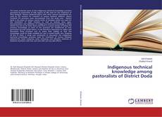 Portada del libro de Indigenous technical knowledge among pastoralists of District Doda