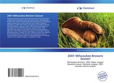Capa do livro de 2001 Milwaukee Brewers Season 