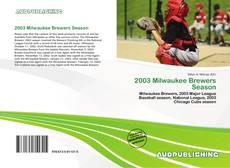 Buchcover von 2003 Milwaukee Brewers Season