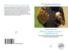 Capa do livro de 2006 Los Angeles Angels of Anaheim Season 