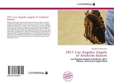 Обложка 2011 Los Angeles Angels of Anaheim Season