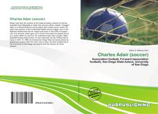 Buchcover von Charles Adair (soccer)