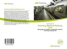 Capa do livro de Geelong–Ballarat Railway Line 