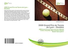 Bookcover of 2009 Grand Prix de Tennis de Lyon – Doubles