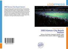 Capa do livro de 2003 Kansas City Royals Season 