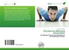 Bookcover of Civil Service Motoring Association