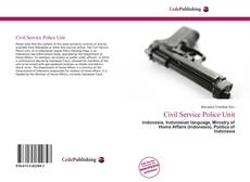 Bookcover of Civil Service Police Unit