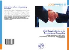 Capa do livro de Civil Service Reform in Developing Countries 