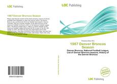 Capa do livro de 1987 Denver Broncos Season 